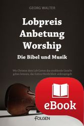Lobpreis Anbetung Worship eBook_gr